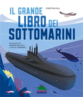 9788893931830-Il grande libro dei sottomarini.